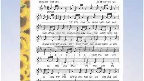 Học Hát: Chỉ Có Một Trên Đời.Chủ Đề 6 Lớp 6. Sách Kết Nối Tri Thức.