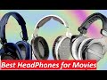 Top 2023 Headphones for Ultimate Movie-Watching Experience