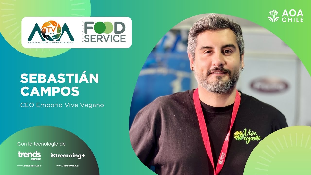 D2. Sebastián Campos | Pabellón Orgánico | Espacio Food & Service 2024
