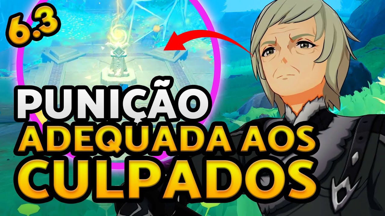 MISSÃO: PUNIÇÃO ADEQUADA AOS CULPADOS | GENSHIN IMPACT 6.3 NOD-KRAI
