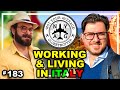 Working In Italy & Living in Italy - From an Italian Perspective