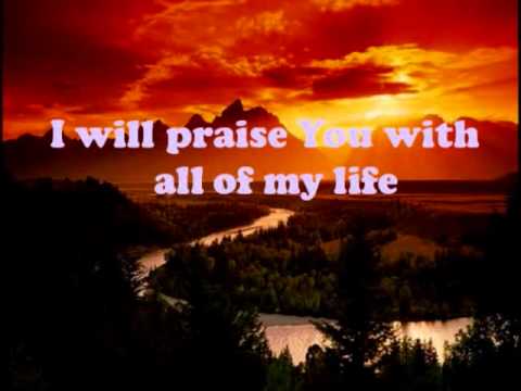 Praise and Worship song list: My Life Is In You Lord Chords and Lyrics