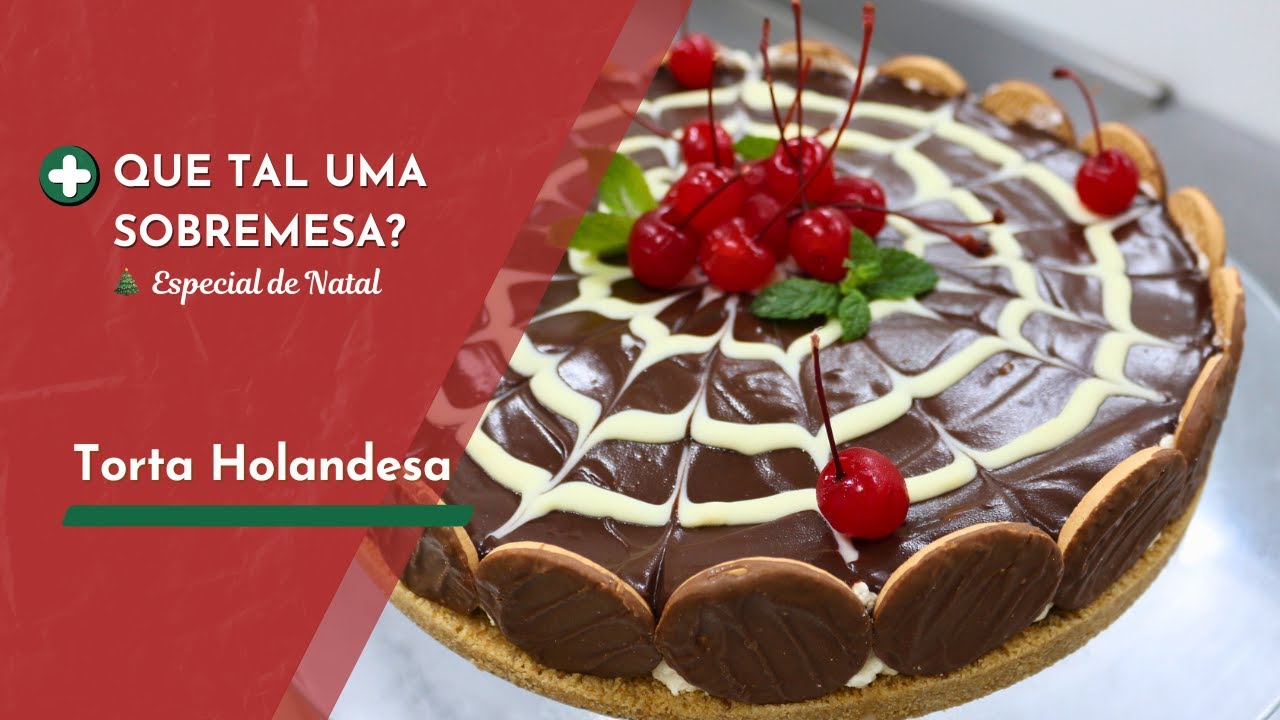 Que tal uma sobremesa? | Torta Holandesa