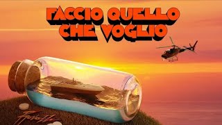 Video thumbnail of "FACCIO QUELLO CHE VOGLIO - Fabio Rovazzi (Anteprima official video)"