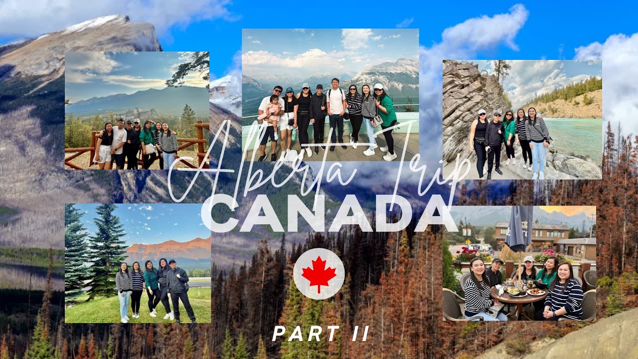 2025 | ALBERTA TRIP PART 2
