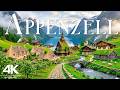 Appenzell, Switzerland 4K – A Fairyland Between Green Fields And Stunning Alps - VIDEO 4K UHD