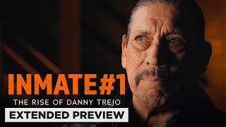 Inmate #1 | The Rise Of Danny Trejo