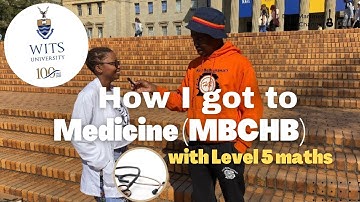 How I got to Medicine (MBCHB) at Wits University