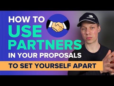 How to Use Partners In Your Proposals To Set Yourself Apart