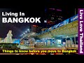 Can you live in Bangkok | Things to know before you move to Bangkok #livelovethailand