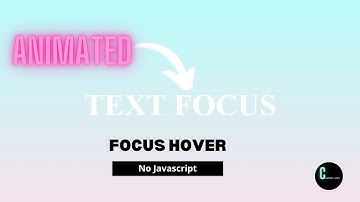 Create A Focus Hover Animation | CSS Text Hover Transition Effects