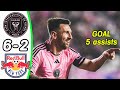 Inter Miami x New York Red Bulls 6:2 - Resumen y Goles - Gol de Messi   5 asistencias