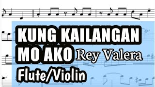 Kung Kailangan Mo Ako Flute Violin Sheet Music Backing Track Play Along Partitura