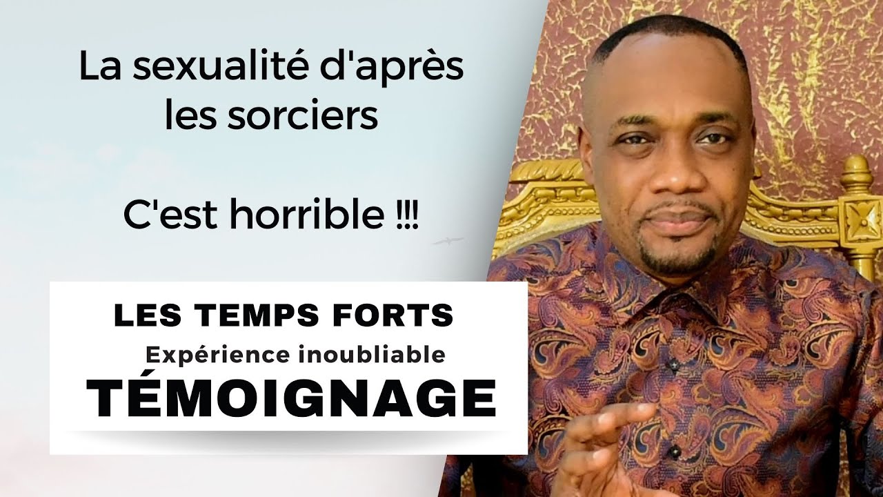 La sexualité d'après les sorciers, horrible !!!! Témoignage