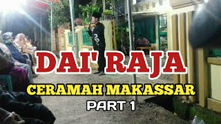 Ceramah Takziah Makassar | Ustadz Rajamuddin Patong Part 1