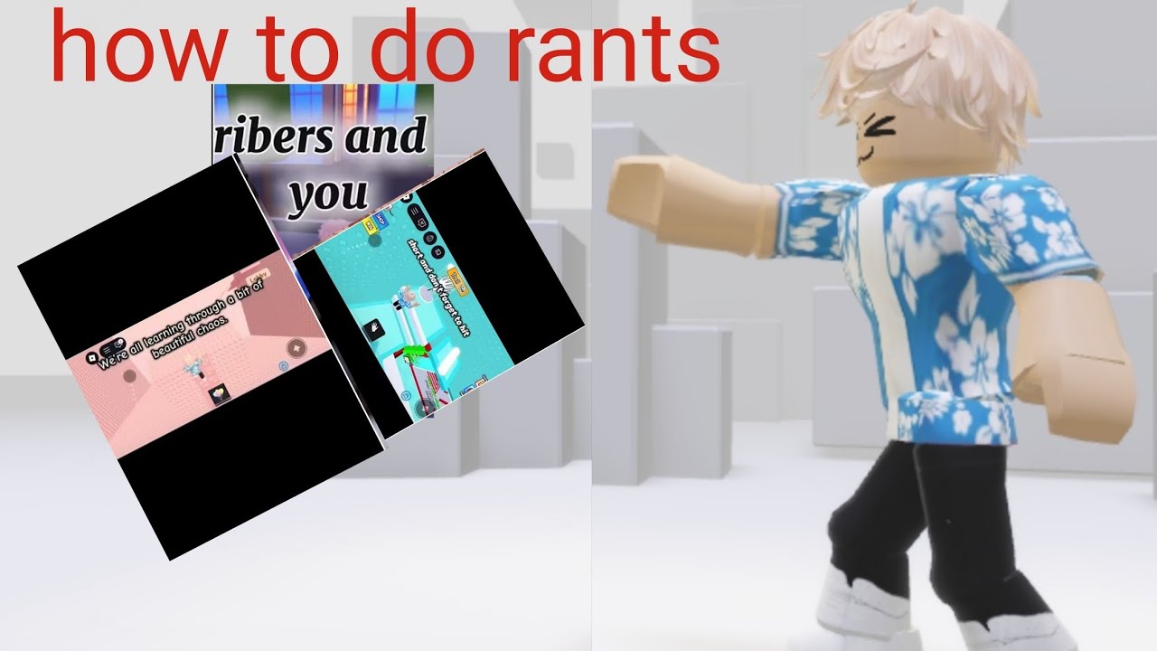 How to do rants (full tutorial) - YouTube