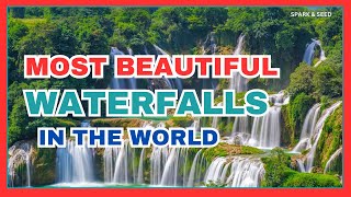 25 Most Beautiful Waterfalls in the World
