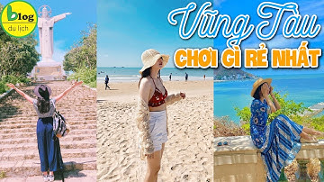 Du lịch Vũng Tàu 2021 rẻ nhất với 13 địa điểm du lịch này