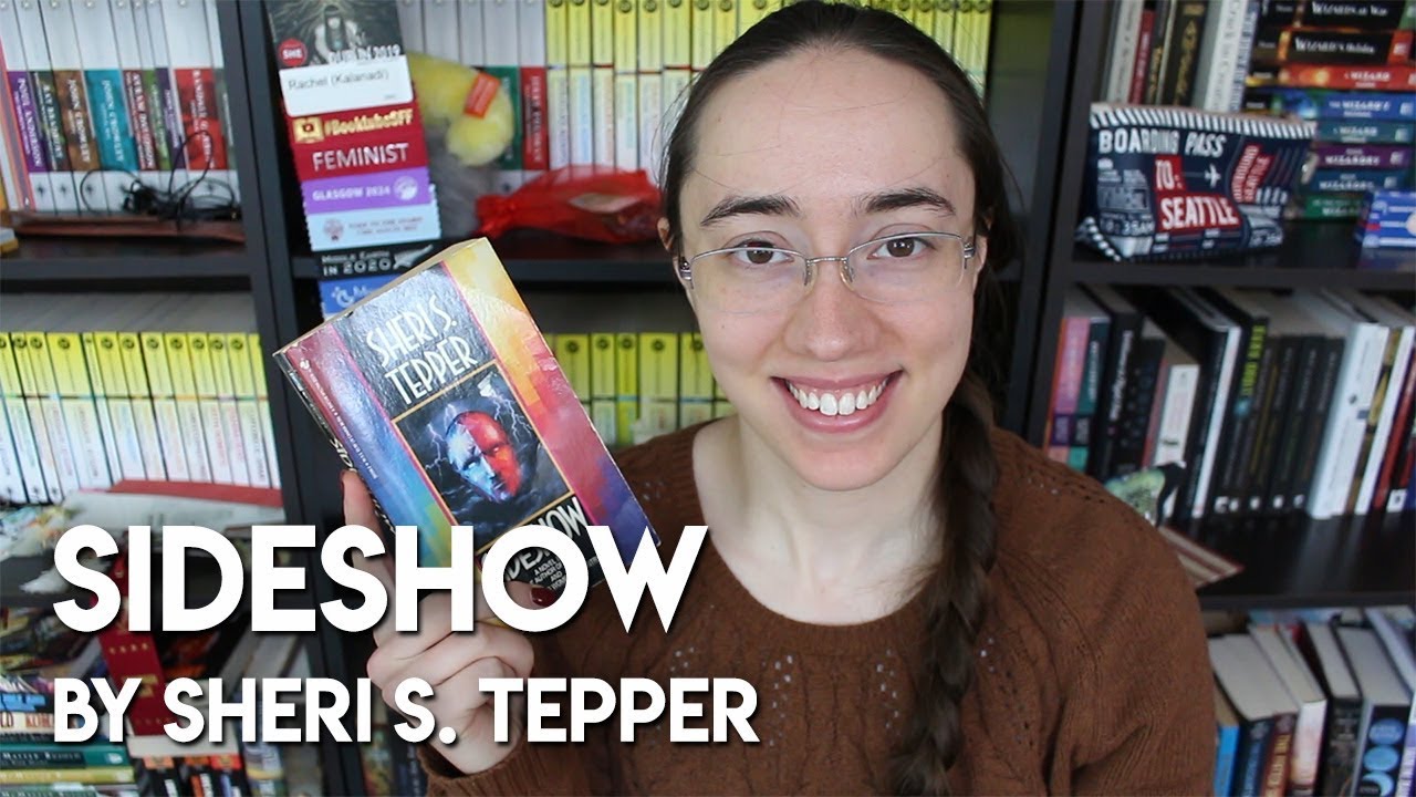 Sideshow By Sheri S Tepper Rant Review Vlogmas Day 4 YouTube Sideshow By Sheri S Tepper Rant Review Vlogmas Day 4 YouTube