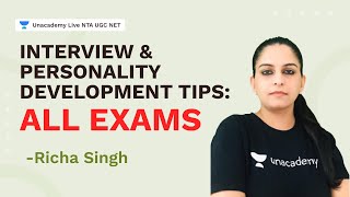 Interview & Personality Development Tips: All Exams | Richa Singh | Unacademy Live NTA UGC NET screenshot 5