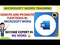 Demote and Promote Functions in Word | Demote and Promote in ms word training