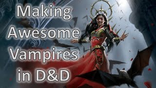 Vampires: D&D 5e Lore Guide