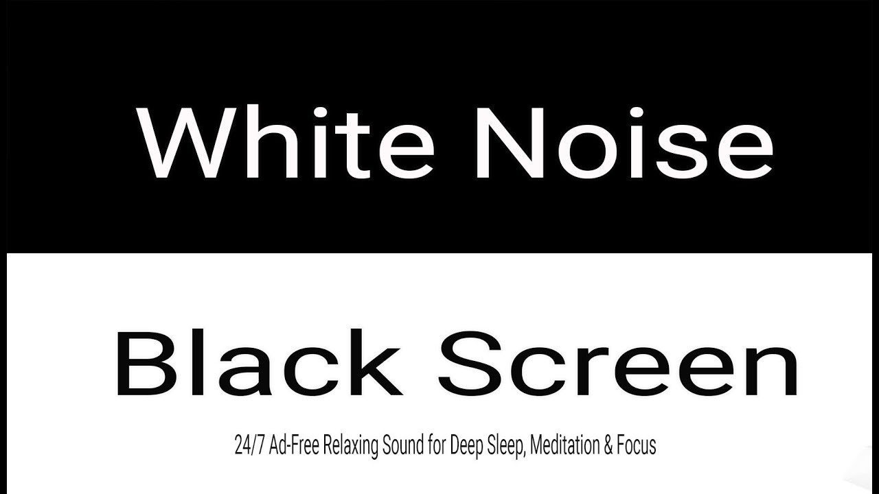 Infinite White Noise Black Screen Ad Free Sounds To Help You Relax Infinite White Noise Black Screen Ad Free Sounds To Help You Relax