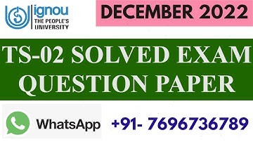 TS-02 Previous Year ( DECEMBER 2022) Solved Exam Paper II Fully Solved