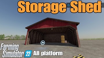 Storage Shed  / FS22 mod for all platforms