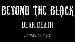 Watch Beyond The Black Dear Death video