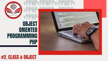 OOP PHP : #2 Class & Object