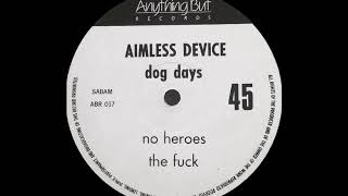 Aimless Device - The Fuck (A2)