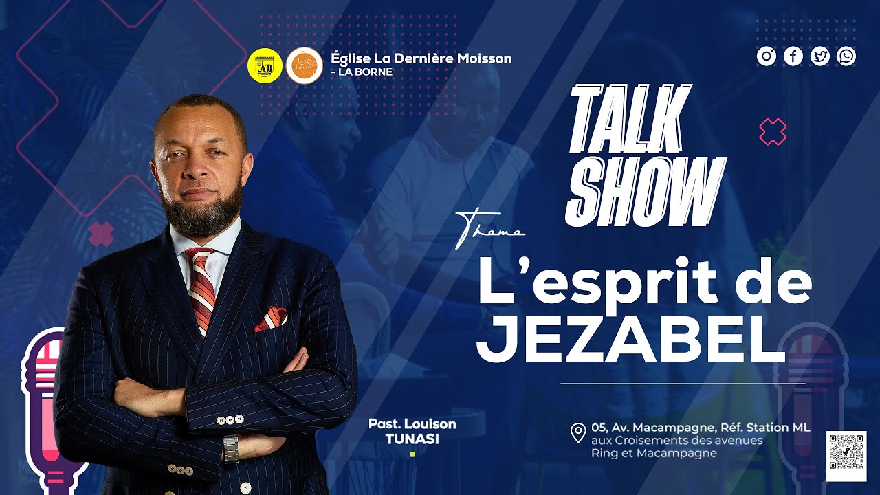 Talk show sur l'esprit de Jezabel avec le Pasteur Louison Tunasi