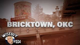 Exploring Historic Bricktown ||| Oklahoma City, Oklahoma