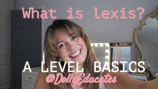 A Level English Language: LEXIS Explained!
