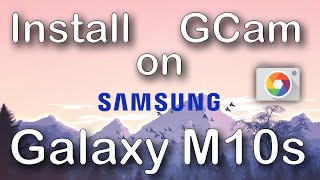 Install Google Camera on Samsung Galaxy M10s I A10 I A20  with Lens Blur screenshot 4