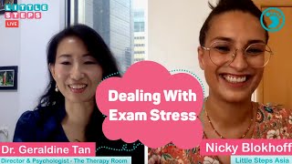 Dealing with Exam Stress - Tips for Parents and Kids