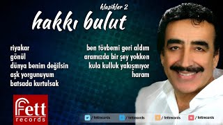 Hakkı Bulut - Kula Kulluk Yakışmıyor Resimi