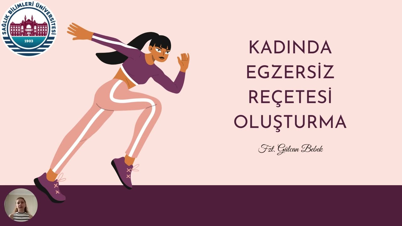 Gülcan Bebek Anlatıyor: Kadınlara Özgü Egzersiz Reçetesi Nasıl Oluşturulur?