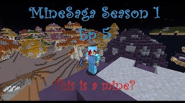 MineSaga Season1 Ep5