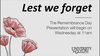 University of Guelph Virtual Remembrance Day 2020