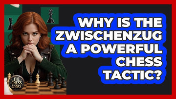 Why Is The Zwischenzug A Powerful Chess Tactic? - The Chess Codex