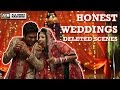 AIB : Deleted Scenes - Honest Weddings