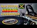 OLD SCHOOL REGGAE LOVERSROCK | SANCHEZ, TONY CURTIS, COCOA TEA, GLEN WASHINGTON | DJ TEE SPYCE