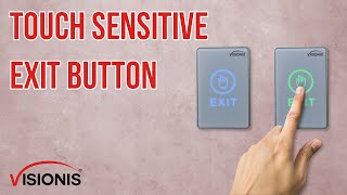 Full Indoor Touch Sensitive Type Push to Exit Button for Door Access Control With LED FEATURES (VIS 7026) News