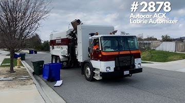 #2878 Autocar ACX Labrie Automizer on Late Route Picking up Trash In Yucaipa