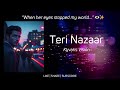 Teri Nazaar | Kyvaris Vision | Hindi | New Official Video #soulfulmusic  #lovesong  #romanticsong