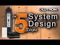 Lutron ra2 select  how to design a full system in 5 steps  new 2020 adelux