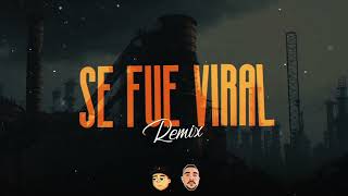 Video thumbnail of "SE FUE VIRAL (Remix) - The La Planta x Roze x DJ Nahuel Gonzalez x Fire DJ"