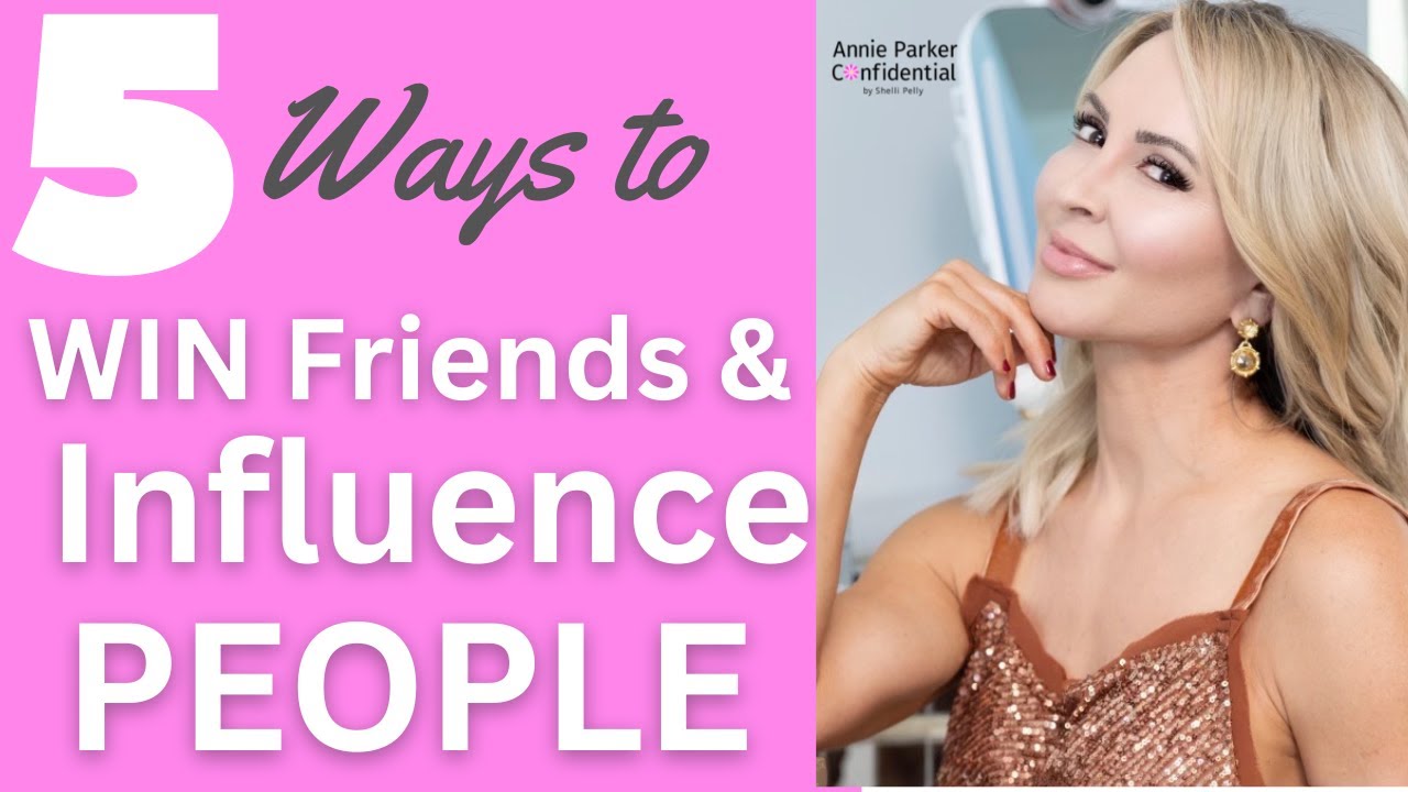5 Ways to Win Friends & Influence People | Tips - YouTube